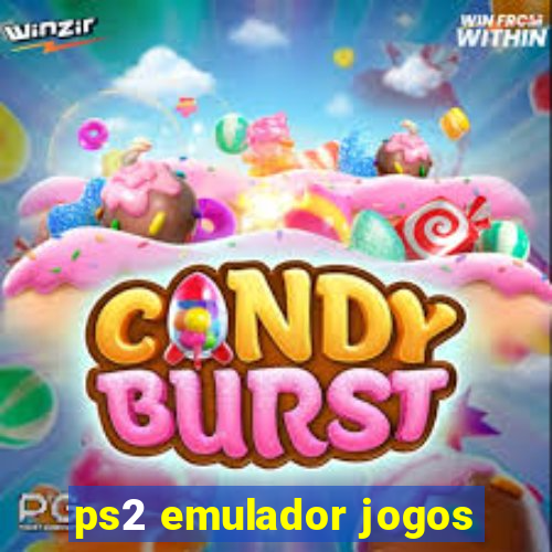 ps2 emulador jogos